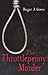The Throttlepenny Murder by Roger J. Green