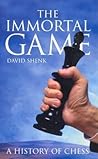 The Immortal Game...