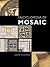 Illustrated Encyclopedia of Mosaic