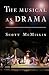 The Musical as Drama