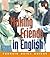 Penguin Quick Guides: Making Friends in English (Penguin Quick Guides)