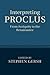 Interpreting Proclus: From Antiquity to the Renaissance