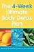 The 4 Week Ultimate Body Detox Plan