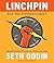 Linchpin by Seth Godin