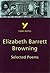 Selected Poems of Elizabeth Barrett Browning everything you need to catch up, study and prepare for and 2023 and 2024 exams and assessments (York Notes)