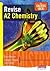 Revise A2 Chemistry for Salters by David E. Newton