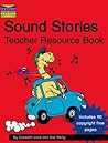 Sound Stories Teacher Resource Book