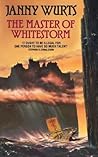 The Master of Whitestorm by Janny Wurts