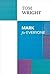 Mark for Everyone (New Testament for Everyone Book 3)