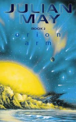 Orion Arm (Rampart Worlds, #2)
