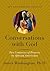 Conversations with God by James Melvin Washington Conversations with God by James Melvin Washington