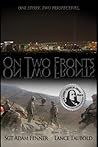 On Two Fronts