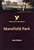 Mansfield Park: York Notes Advanced - everything you need to study and prepare for the 2025 and 2026 exams