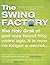Swing Factory by Steve Gould