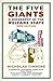 The Five Giants: A Biography of the Welfare State