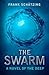 The Swarm A Novel of the Deep by Frank Schätzing