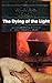 The Dying of the Light