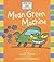 Mean Green Machine (Read Me: First Story Play)