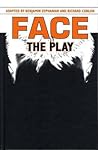Face: The Play
