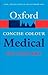Concise Colour Medical Dictionary by Elizabeth A. Martin
