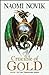 Crucible of Gold by Naomi Novik
