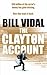 The Clayton Account by Bill Vidal