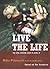 Live the Life
