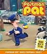 Postman Pat Goes Football Crazy Postman Pat Goes Football Crazy
