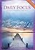 Daily Focus: A Devotional for Homeschoolers by Homeschoolers