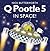 Q Pootle 5 in Space