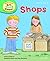 Oxford Reading Tree Read with Biff, Chip, and Kipper: Phonics: Level 3: Shops (Read with Biff, Chip & Kipper. Phonics. Level 3)