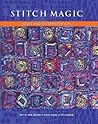 Stitch Magic : Ideas and Interpretation