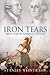 Iron Tears : Rebellion in America - 1775-1783