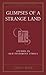 Glimpses of a Strange Land: Studies in Old Testament Ethics (Old Testament Studies)