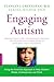 Engaging Autism by Stanley I. Greenspan