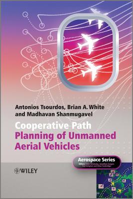 Cooperative Path Planning of Unmanned Aerial Vehicles (Kindle Edition)