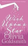 Wish Upon a Star by Olivia Goldsmith Wish Upon a Star by Olivia Goldsmith