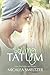 Saving Tatum (Trace + Olivia Book 4)
