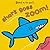 Shark Goes Zoom! (Bang on the Door)