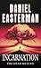 Incarnation by Daniel Easterman