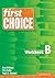 First Choice: Workbook B