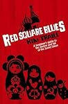 Red Square Blues