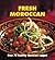 Fresh Moroccan