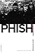 Phish: The Biography