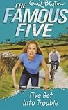 Five Get Into Trouble by Enid Blyton