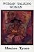 Woman Talking Woman by Maxine Tynes
