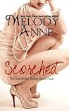 Scorched by Melody Anne
