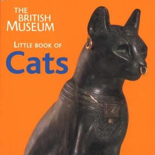 Little Book Of Cats (The British Museum)