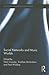 Social Networks and Music Worlds (Routledge Advances in Sociology)
