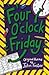 Four O'Clock Friday